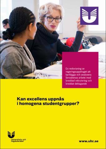 stödåtgärder, högskolepedagogik, likabehandlingsarbete Arbetsmarknadsanknytning i utbildningen en viktig del av arbetet Uppföljningar en avslutande länk Att bredda rekrytering och deltagande hur