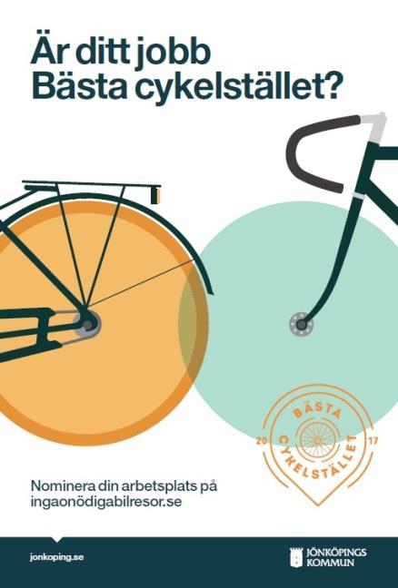 Bästa cykelstället Bästa cykelstället är en kampanj för att motivera arbetsplatser till att göra insatser för cykling och att belöna dem för utfört arbete.