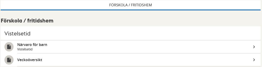 timmar inom ett valt intervall. Visar veckoöversikten, se punkt 5.3 Klicka på raden Närvaro för barn. Välj rätt förskola i fältet Skola.