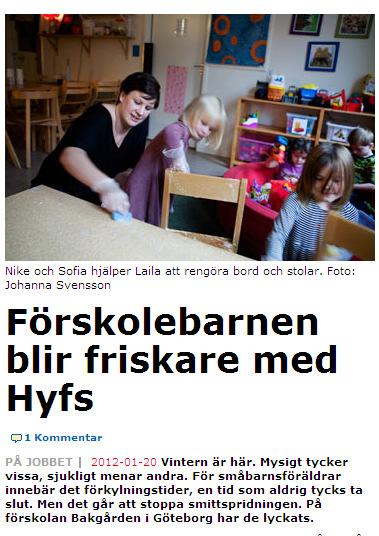 sjukfrånvaro hos barn i förskolan Friskare barn