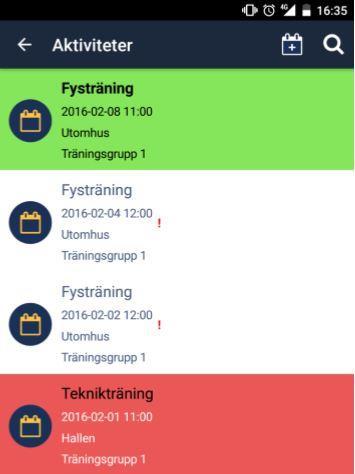 Du kan göra en mer specifik sökning uppe till höger på förstoringsglaset och lägga till aktiviteter på ny aktivitet - knappen till vänster om förstoringsglaset.