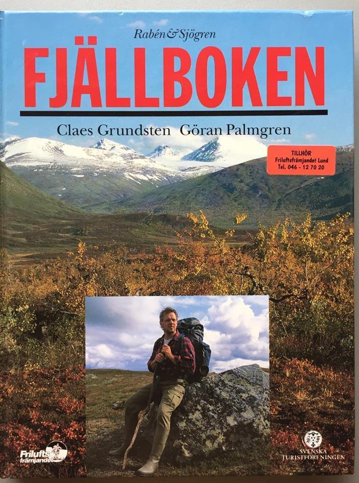 Fjällboken 2st Boken vänder sig till både ovana och erfarna fjällresenärer.
