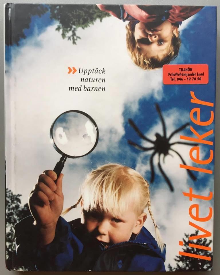 Livet leker Boken diskuterar om naturen finns kvar för dagens barn.