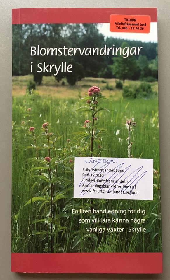Blomstervandringar i Skrylle 2st Boken visar tolv områden där man kan ta en promenad och med