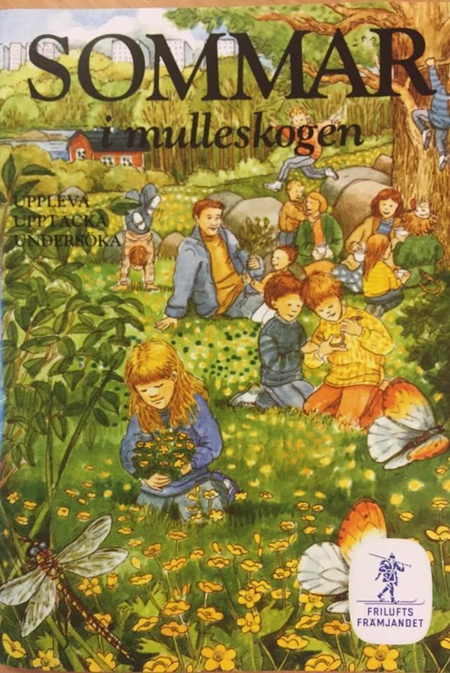 Kompendium Sommar i mulleskogen Vad