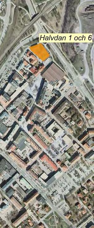 Sida 7 (8) Halvdan 1 och Halvdan 6 (Frälsningsarmén, HSB:s parkeringsyta) Läget är centralt, med närhet till Sveatorget och markerande avslutning på centrum österut.