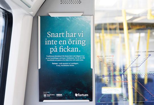 skapar lång betraktelsetid för reklamplatser i invändig trafik.