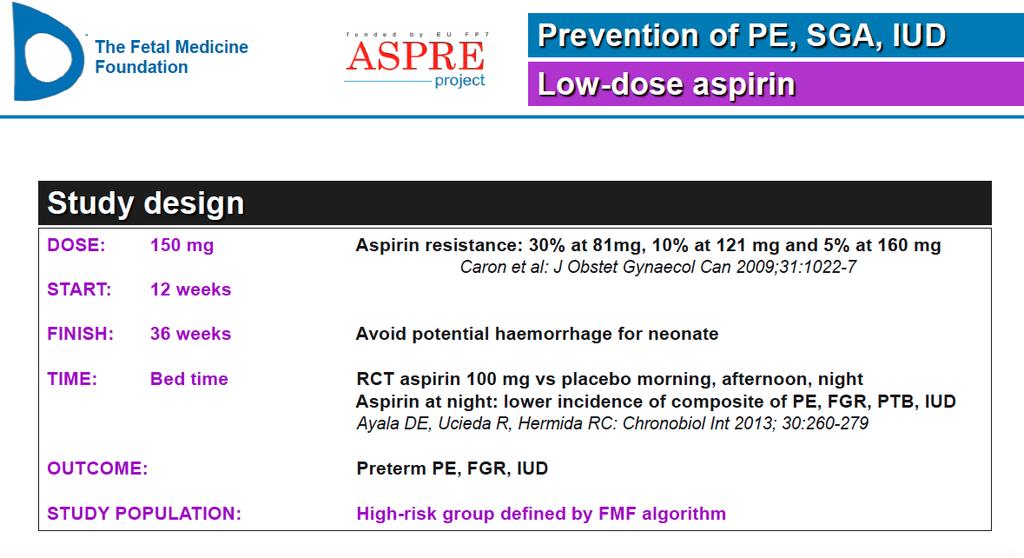 Om risk >1:100 enl. algoritm = high-risk group ASPRE= RCT, resultat hösten 2017 (ca 800/grupp) PE före v.