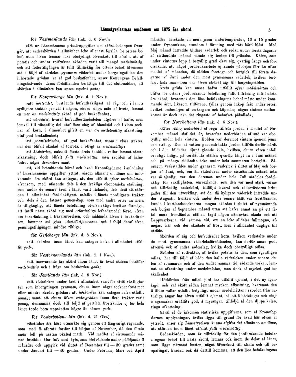 Länsstyrelsernas omdömen om 1875 års skörd. 5 för Vestmanlands län (ink. d. 6 Nov.