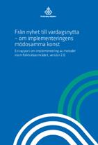 Från nyhet till