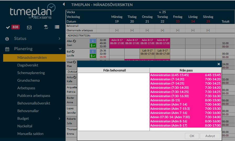 Lägga till pass i månadsöversiktenvill man lägga till extrapass kan man enkelt göra det direkt i Månadsöversikten. Först får du bestämma vem det är som ska arbeta passet.