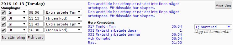 Alla stämpelavvikelser som ligger utanför den tillåtna gränsen kommer automatiskt till åtgärdslistan där utgiften måste hanteras.