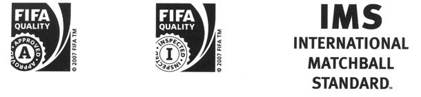 det officiella FIFA APPROVED -märket, det officiella FIFA INSPECTED -märket, det INTERNATIONAL MATCHBALL STANDARD -märket Ett sådant märke på en fotboll anger att den blivit officiellt testad och