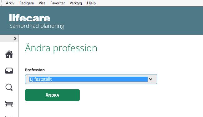 Icke-legitimerad personal har redan sin profession inlagd i systemet. 1. I övre högra hörnet ser du ditt namn, din roll och vilken enhet du är inloggad på.