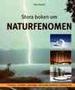 Böcker där du hittar fler fenomen att utforska: Naturen fysikens ursprungliga inspirationskälla Sida 6 Ibland är det lätt att glömma att naturvetenskapen fick sin början i att någon systematiskt