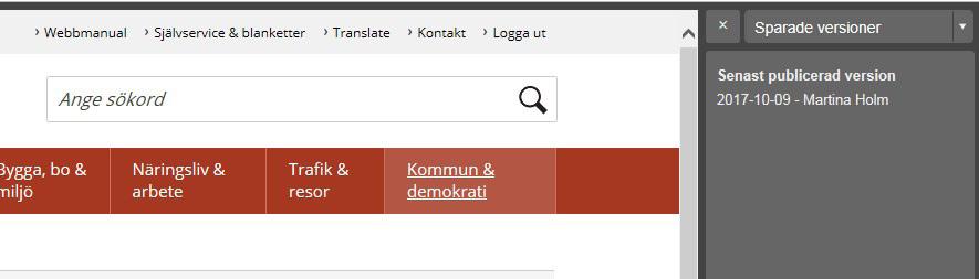 ändring. Alla sidor finns i minst två versioner, en publicerad och en opublicerad arbetsversion.