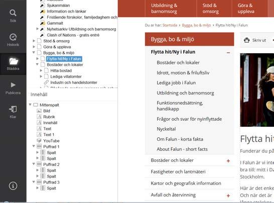 Där visas strukturen på webbplatsen, publicerat såväl som opublicerat. Klickar du på menyn kan du växla till Filarkiv och Bildarkiv. Innehåll I den nedre delen av strukturen visas Innehåll.