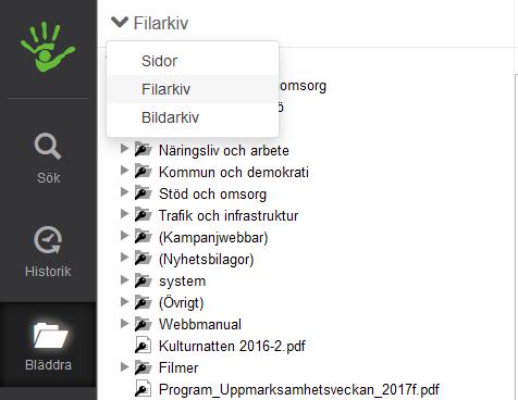 Sidolisten 3 3.4.2. Visa Filarkiv Här kommer du åt alla filer som ligger i det centrala filarkivet, ett gemensamt arkiv som kan nås av samtliga användare.