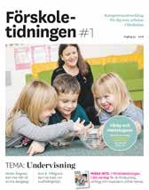 KONFLIKTFYLLDA SKILSMÄSSOR KÄLLKRITIK Läs Förskoletidningen digitalt!