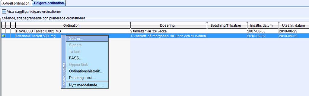 Version: 1.2 Sidan 11 av 52 Återinsättning av ordination 3.2.4 Utskrift av läkemedelslistan När man skriver ut läkemedelslistan får man en fråga om det ska vara en patientutskrift eller en vårdgivarutskrift.