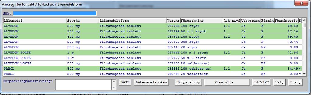 Aktuellt läkemedel markeras i fönstret Valda läkemedel och knappen Byte väljs. Varuregister med läkemedel för vald ATC-kod och läkemedelsform presenteras.