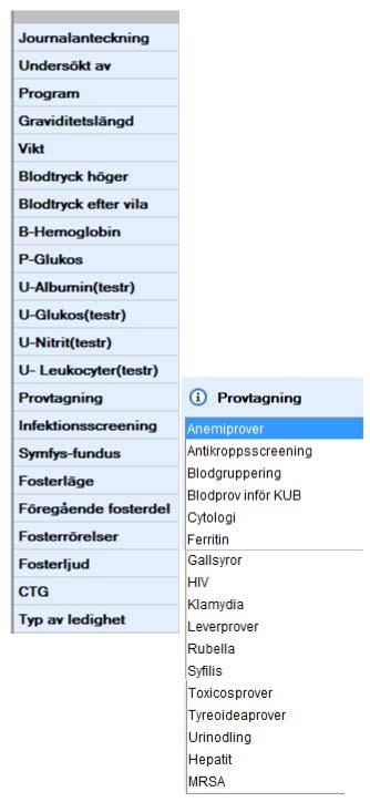 Journaltabell Under sökordet provtagning Tas bort: o Cytologi, o HIV o Hepatit o Rubella o Syfilis Läggs