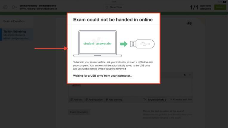 9 Start av prov med hjälp av offlineprovfilen Om en elev inte kan starta provet gäller följande 1. Starta DigiExam-klienten på elevens dator och kontrollera/ange korrekt användaruppgifter 2.