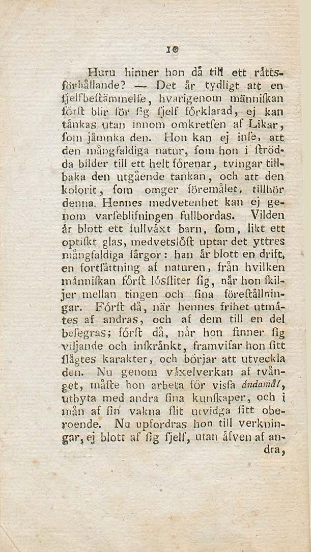 I Huru hinner hon da tili ett rättsförhållande?