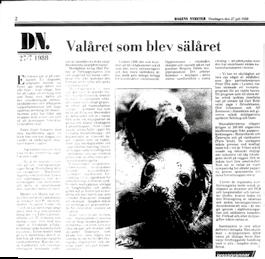 Havsmiljön fick stor uppmärksamhet och rapporter om döende havsbottnar, giftig algblomning och döda sälar var återkommande inslag.