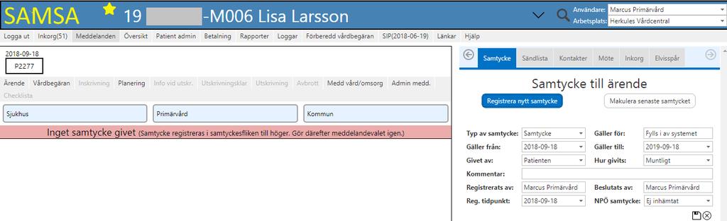 Även val för NPÖ (nationell patientöversikt) finns att göra i Samtycket med alternativen Spärr, Ej inhämtat eller Inhämtat för alla.