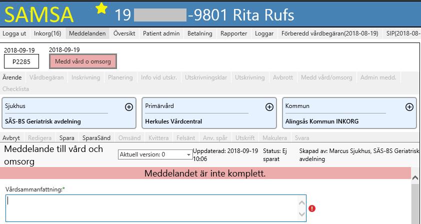 Meddelandet fylls i och obligatoriska fällt är markerade med en asterisk och ett rött band visar att Meddelandet är inte komplett om något obligatoriskt fält missats.