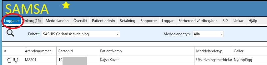 Utloggning För att säkerställa att utloggning sker på rätt sätt och att användaren ej blir hängande i en session i webb-läsaren, loggar användaren ut under Huvudmenyn under valet Logga ut Välj Logga