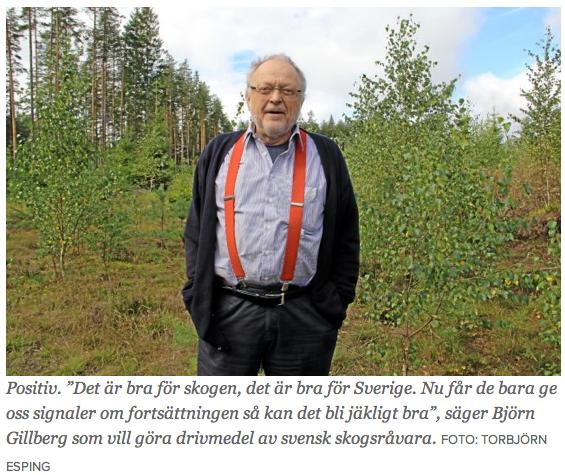 Bra för de svenska skogsägarna Generellt tas regeringens viljeinriktning kring