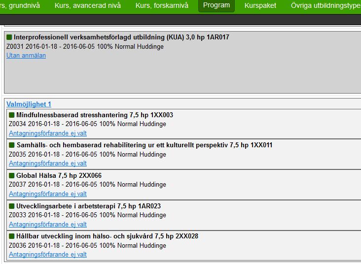 Om programmet haft kurser som man lagt in kursval till, i programplanen i gamla Ladok, märkta med typ V.