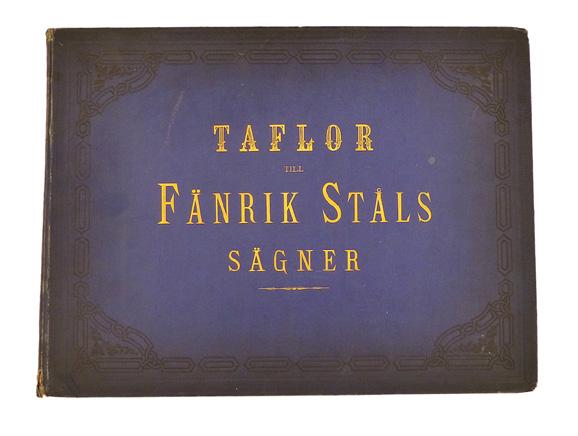 20 Runeberg. KNORRING, Oscar von & STAAF, C. T. Taflor till Fänrik Ståls sägner. Komponerade af C. T. Staaf.
