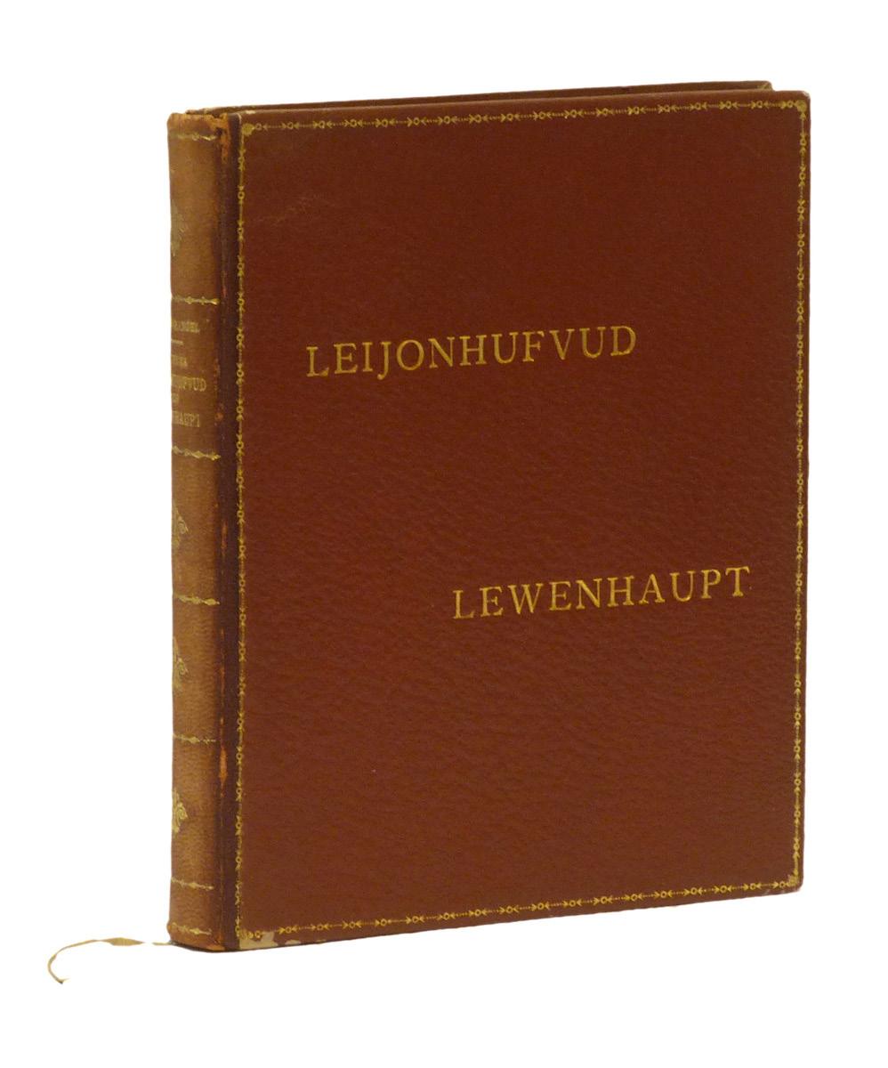 Ur B. A. Leijonhufvuds bibliotek, med namnteckning och namnet guldpräglat på bakpärmen, samt med bläck Gåfva från general B. A. Leijonhufvuds son öfversten Sten L.