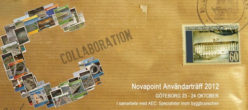 VÄLKOMMEN TILL NOVAPOINT ANVÄNDARTRÄFF 2012 Novapoint