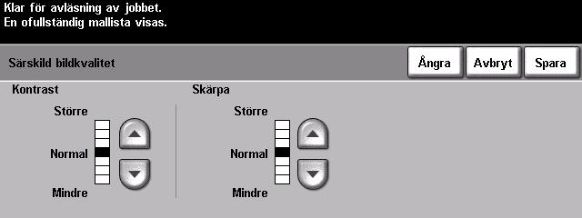 Särskild bildkvalitet Använd denna funktion tillsammans med inställningarna som du har valt i Bildkvalitet för att ytterligare förbättra kvaliteten på avlästa bilder.