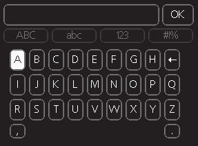 Använda det virtuella tangentbordet Olika tangentbord I vissa menyer där text kan behöva matas in finns det ett virtuellt tangentbord.