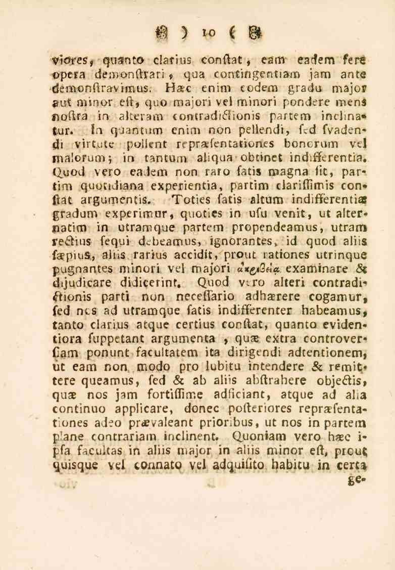 10 Y-oreSf qostnto clarius conftat, eam eadem feré»peta demonftrari qua contingentiam jam anta demonftravimus.