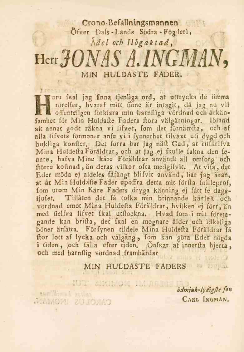 Crono-Befallningsmannen. Öfver Dals-Lands Södra - Fögderi, Adel och Högaktad, n«r3onas É. INGMÅN, MiN HULDASTE FADER.
