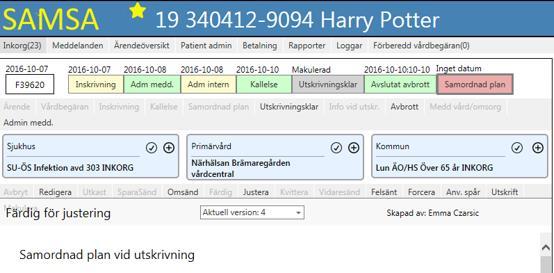 inkorgen hos Samtliga parter.. Därefter är det Färdig för justering.