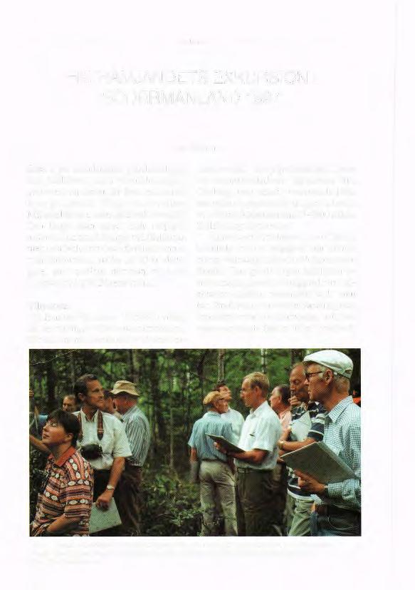 Ekbladet 13 EKFRAMJANDETS EXKURSION I SÖDERMANLAND 1997 Arne Mirton Eken i det sörmländska godslandskapet och ädellövets roll i omställningsprogrammet, var temat för årets exkursion.