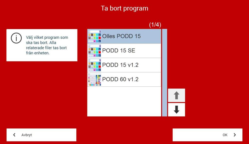 3.1.3 Återställ originalversion Här kan man återställa till originalversionen av PODD-programmet.