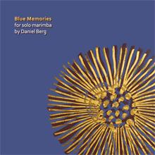 NOTKATALOG Daniel Berg Marimba solo BLUE MEMORIES 4 ½ oktaver