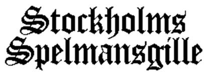 2(6) Stockholms Spelmansgille grundat 1944 http://www.stockholmsspelmansgille.