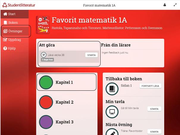 Hitta TRÄNA-rutorna Det finns flera sätt för barnet att komma till TRÄNA-rutorna. Om läraren skickat ett uppdrag: Alt A. Uppdraget visas högst upp på startsidan i Favorit matematik.