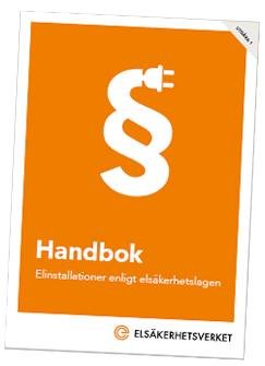 NYPREMIÄR FÖR HANDBÖCKER I många år har Elsäkerhetsverket kommunicerat hur elinstallationer ska vara utförda via ramföreskrifter och broschyrer i speciella frågor.