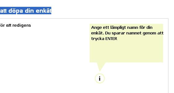 Som det framgår av figur 6 kan användaren klicka på texterna för att redigera dem.