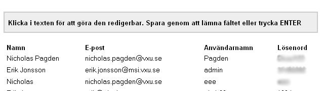 Figur 9 Vägledningsinformation till användaren 4.3.3 Utveckling av Ajax-applikationer Arbetet med att ta fram prototypen gick ganska bra till en början. Principen som beskrivs i kapitel 3.